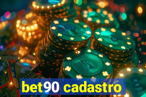 bet90 cadastro